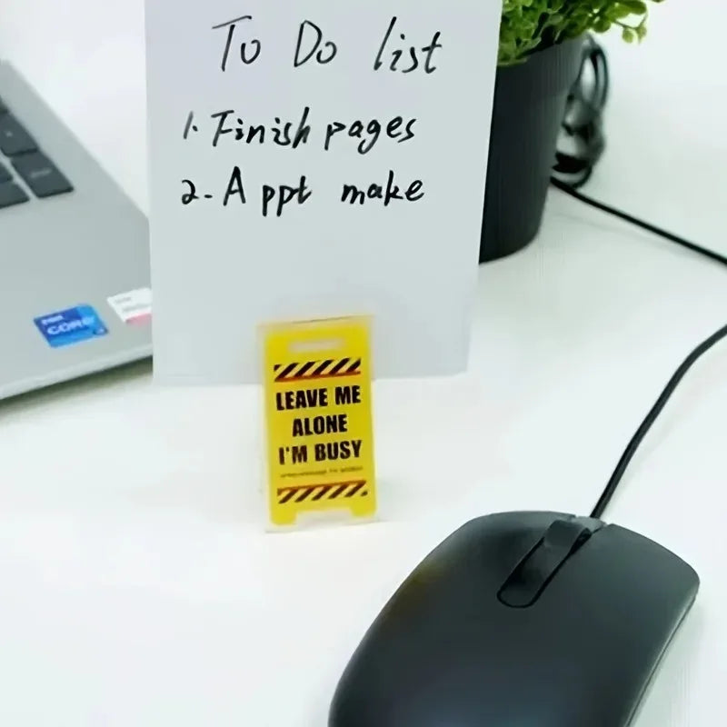Acrylic Desk Sign "Leave Me Alone, I'm Busy" Humorous Office Decor
