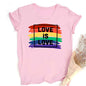 Love Is Love Print Women's T-shirt Pride Rainbow Print
