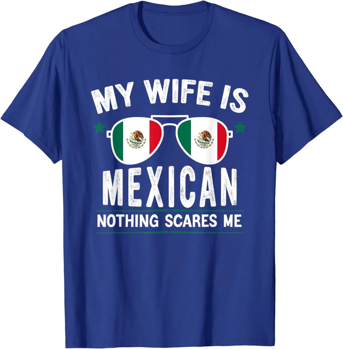 Mens Funny My Wife Is Mexican, Proud Husband Mexico Heritage T-Shirt