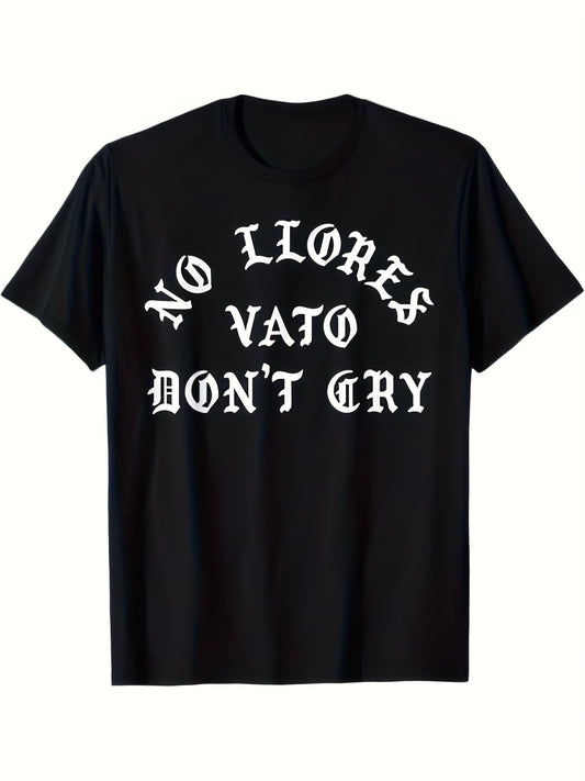 Men'S Vintage Chicano Mexican American Pride T-Shirt - Bold Spanish Lettering "No Llores Vato Don't Cry" - Heavyweight 100% Crew Neck Tee - All-Season Cultural Apparel