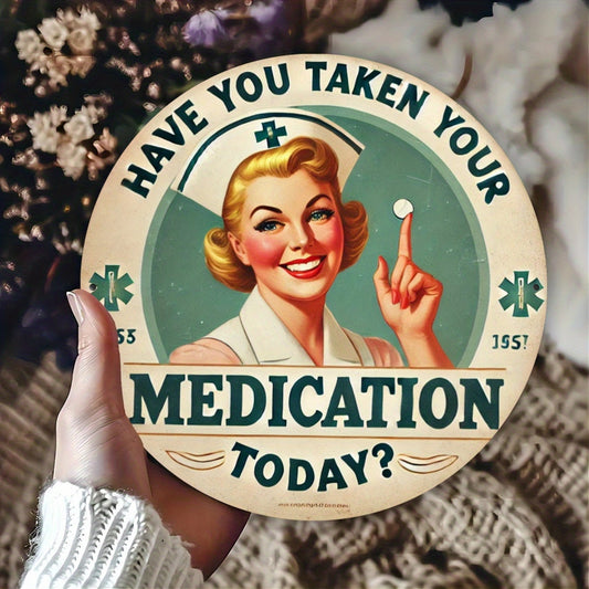 1-Pack, Medication Reminder Vintage Metal Sign, Round Iron Wall Art, 8x8 Inch Decor for Bar, Cafe, Club, Kitchen - Retro Pharmacy Theme Printed Tin Plaque